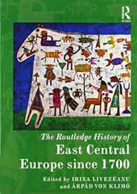 The Routledge History of East Central Europe since 1700