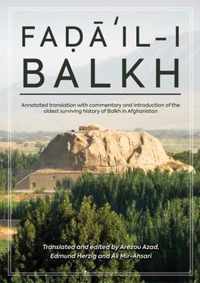 Fa?a?il-i Balkh or the Merits of Balkh