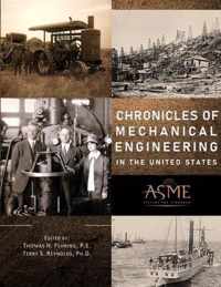 Chronicles of Mechanical Engineering in the United States