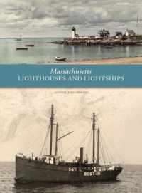 Massachusetts Lighthouses and Lightships