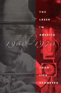 The Laser in America, 1950-1970