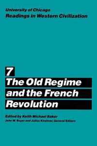 University of Chicago Readings in Western Civilization - Old Regime & French Rev V 7 (Paper)