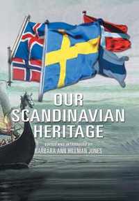 Our Scandinavian Heritage