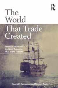 The World That Trade Created