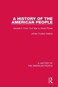 A History of the American People: Volume 2