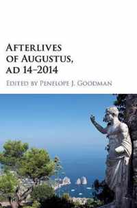 Afterlives of Augustus, AD 14-2014