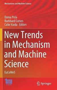 New Trends in Mechanism and Machine Science