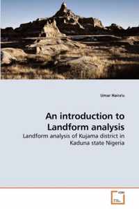 An introduction to Landform analysis