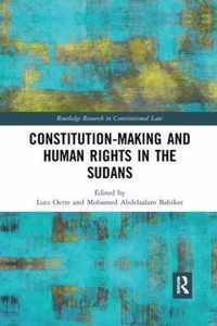 Constitution-Making and Human Rights in the Sudans