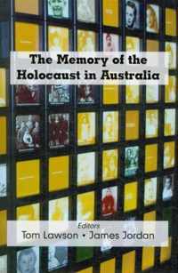 The Memory of the Holocaust in Australia