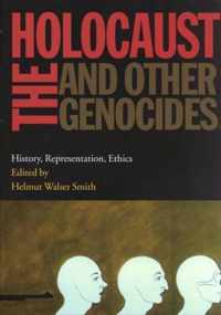 The Holocaust and Other Genocides