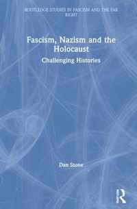 Fascism, Nazism and the Holocaust