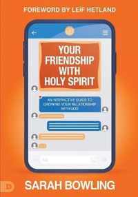 Your Friendship with Holy Spirit