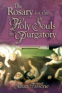 The Rosary for the Holy Souls in Purgatory