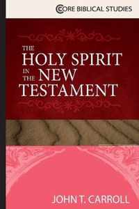 The Holy Spirit in the New Testament