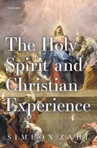 The Holy Spirit and Christian Experience