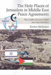 Holy Places Of Jerusalem In Middle East Peace Agreements