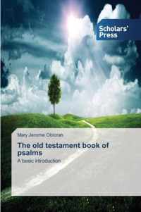 The old testament book of psalms