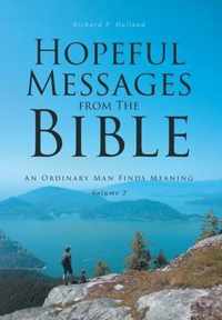 Hopeful Messages from The Bible: Volume 2