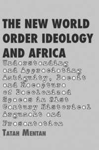 The New World Order Ideology And Africa