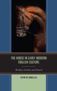 The Horse in Early Modern English Culture