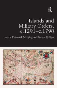 Islands and Military Orders, c.1291-c.1798