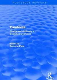 Cambodia: Change and Continuity in Contemporary Politics