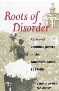 Roots of Disorder