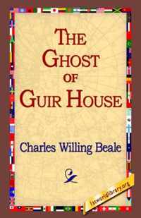 The Ghost of Guir House