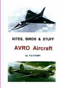 Kites, Birds & Stuff  -  AVRO Aircraft.