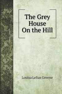 The Grey House On the Hill