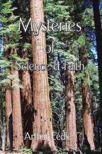 Mysteries of Science and Faith