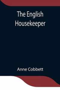 The English Housekeeper