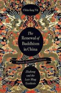 The Renewal of Buddhism in China