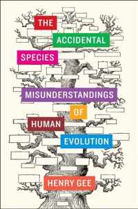 The Accidental Species