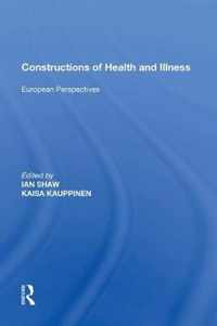 Constructions of Health and Illness