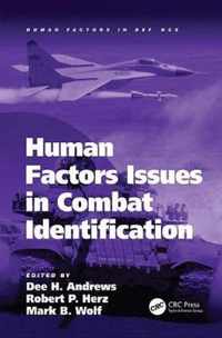 Human Factors Issues in Combat Identification