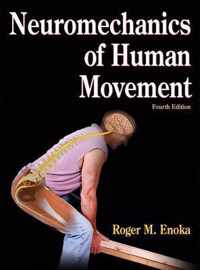 Neuromechanics of Human Movement