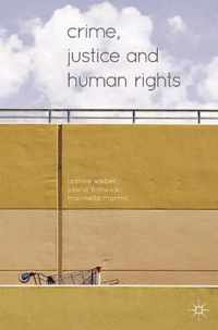 Crime, Justice and Human Rights