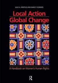 Local Action/Global Change