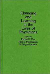 Changing and Learning in the Lives of Physicians