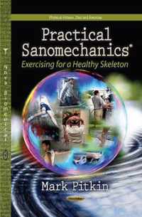 Practical Sanomechanics