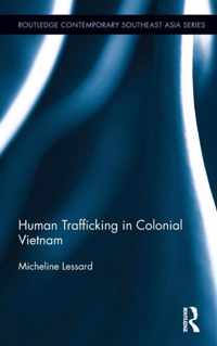 Human Trafficking in Colonial Vietnam