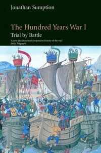 The Hundred Years War: Trial by Battle: v.1