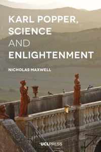 Karl Popper, Science and Enlightenment