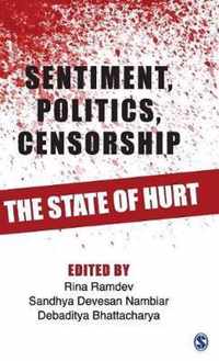 Sentiment, Politics, Censorship