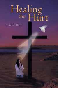 Healing the Hurt