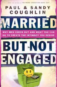 Married But Not Engaged