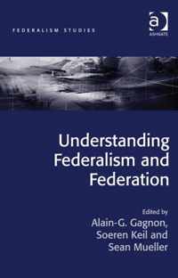 Understanding Federalism and Federation