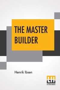 The Master Builder